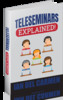 Thumbnail Teleseminars Explained Thumbnail Teleseminars Explained